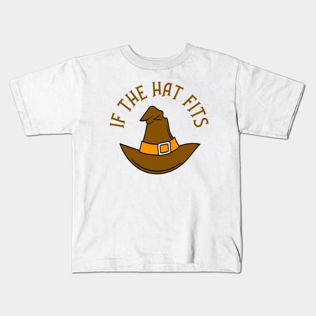 Orange If The Hat Fits Cheeky Witch® Kids T-Shirt by Cheeky Witch